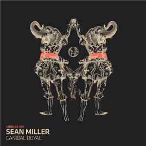 Sean Miller - Canibal Royal