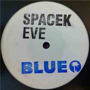 Spacek - Eve