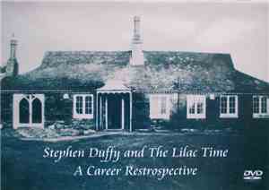 Stephen Duffy And The Lilac Time - A Career Retrospective