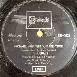 The Equals - Michael And The Slipper Tree / Honey Gum