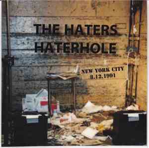 The Haters - Hater Hole