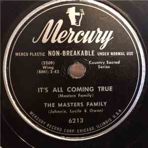 The Masters Family - It's All Coming True / I Won't Have To Cross Jordan Alone