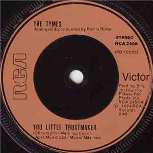 The Tymes - You Little Trustmaker