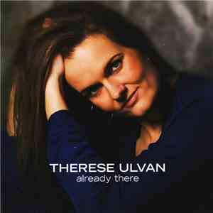 Therese Ulvan - Already There