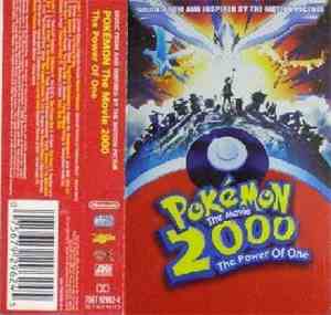 Various - Pokémon 2000: The Power Of One (Music From And Inspired By The Motion Picture)