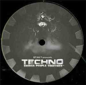 Various - Scan 7 Presents Techno Brings People Together