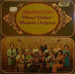 Wessel Dekker, Wessel Dekker Orchestra - Mandolino