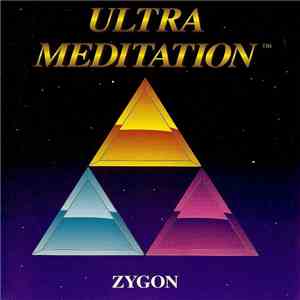 Zygon - Ultra Meditation IV