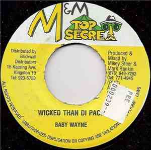 Baby Wayne / Gowdie Ranks - Wicked Than Di Pack  / Pure Love