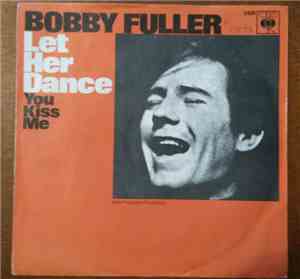 Bobby Fuller - Let Her Dance