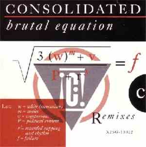 Consolidated - Brutal Equation (Remixes)
