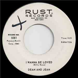 Dean And Jean - I Wanna Be Loved / Thread Your Needle
