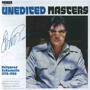 Elvis Presley - Unedited Masters - Hollywood To Nashville 1972 - 1980