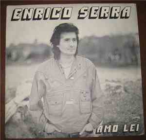 Enrico Serra  - Amo Lei