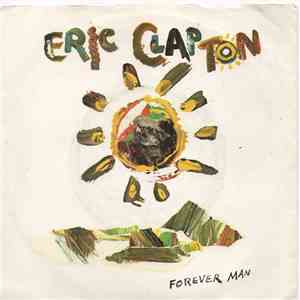 Eric Clapton - Forever Man