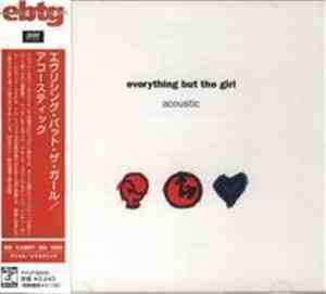 Everything But The Girl - Acoustic
