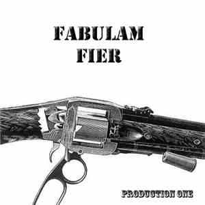 Fabulam Fier - Production One