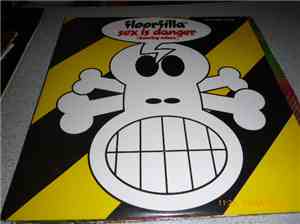 Floorfilla - Sex Is Danger