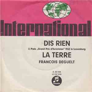 François Deguelt - Dis Rien