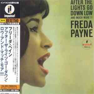 Freda Payne - After The Lights Go Down Low And Much More!!!