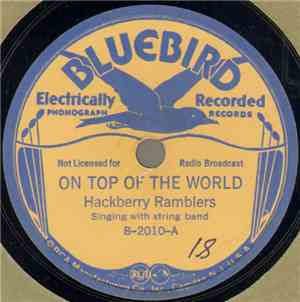 Hackberry Ramblers - On Top Of The World / Rambling