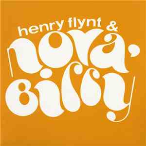 Henry Flynt & Nova'Billy - Nova'Billy