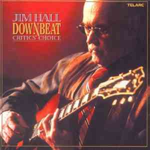Jim Hall - Downbeat Critic's Choice