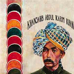 Khansahib Abdul Karim Khan - Khansahib Abdul Karim Khan