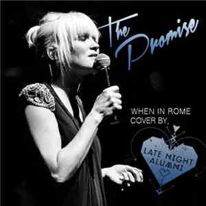 Late Night Alumni - The Promise