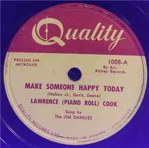Lawrence (Piano Roll) Cook - Make Someone Happy Today / I'm A Sugar Daddy