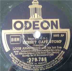 Louis Armstrong And His Hot Five - Sunset Café Stomp / Big Butter And Egg Man From The West