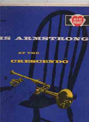 Louis Armstrong With All Stars - At The Crescendo Vol.1