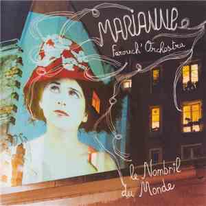 Marianne, Farouch' Orchestra - Le Nombril Du Monde