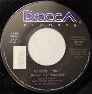 Mark Chesnutt - Down In Tennessee