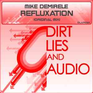 Mike Demirele - Refluxation