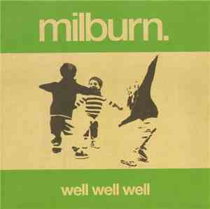Milburn - Well Well Well