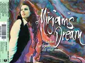 Mirjam's Dream - Take A Look At Me Now