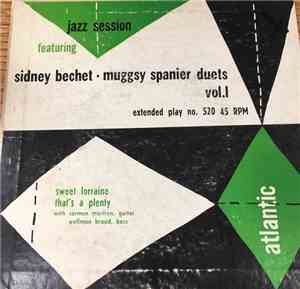 Muggsy Spanier - Sidney Bechet - Duets