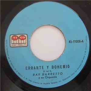 Ray Barretto Y Su Orquestra - Errante Y Bohemio