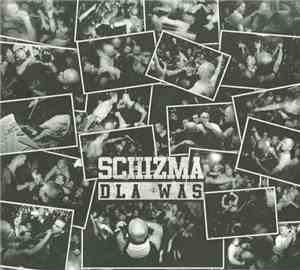 Schizma - Dla Was
