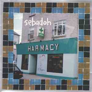Sebadoh - Harmacy
