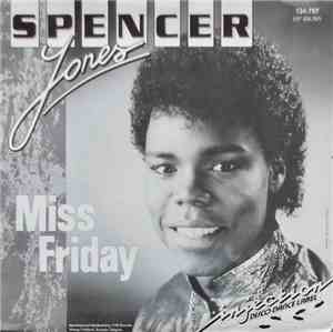 Spencer Jones - Miss Friday