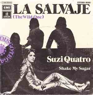 Suzi Quatro - La Salvaje (The Wild One)