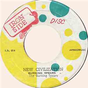 The Burning Spears / Karl Bryan & The Affrokats - New Civilization / Money Generator
