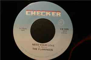 The Flamingos - Need Your Love