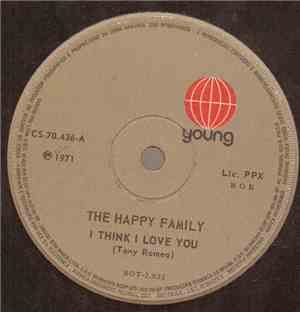 The Happy Family  - I Think I Love You / Domino