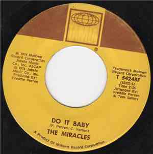 The Miracles - Do It Baby / I Wanna Be With You