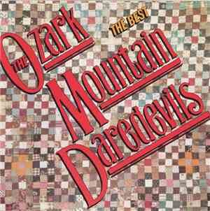 The Ozark Mountain Daredevils - The Best