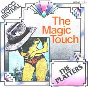 The Platters - The Magic Touch