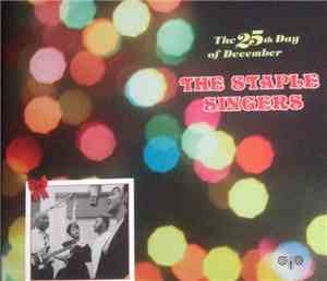 The Staple Singers - The 25th Day Of December